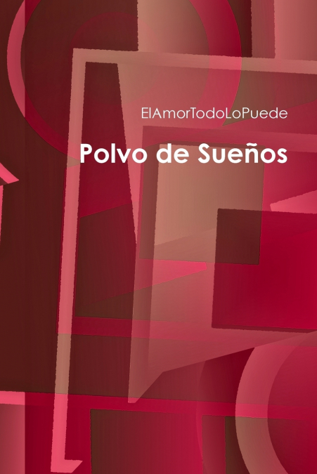 Polvo de Suenos <span> Elamortodolopuede </span> 1 Libro Polvo de Suenos Elamortodolopuede - KusiBooks