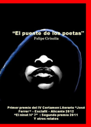 Libro El puente de los poetas <span> Felipe Grisolía </span> - KusiBooks