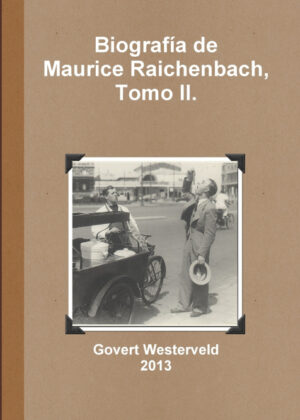 Libro Biografia de Maurice Raichenbach, Tomo II. <span> Govert Westerveld </span> - KusiBooks