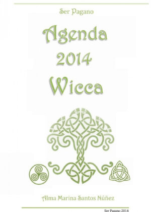 Libro Agenda 2014 Wicca - Ser Pagano <span> Alma Marina Santos Nua Ez </span> - KusiBooks