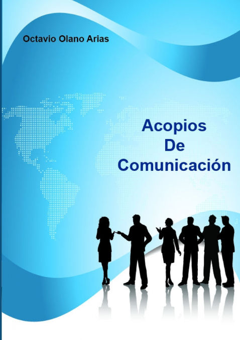 Acopios De Comunicación <span> Octavio Olano </span> 1 Libro Acopios De Comunicación Octavio Olano - KusiBooks