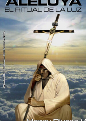 Libro Aleluya - El Ritual de La Luz <span> Henry Rivera Valencia </span> - KusiBooks
