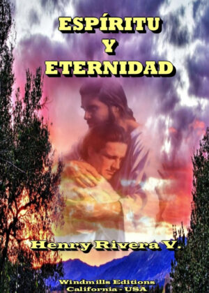 Libro Espiritu y Eternidad <span> Henry Rivera Valencia </span> - KusiBooks