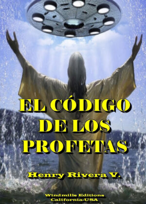Libro El Codigo de Los Profetas <span> Henry Rivera V. </span> - KusiBooks