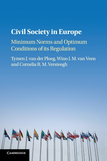 Civil Society in Europe <span> Tymen J. van der Ploeg/Wino J. M. van Veen/Cornelia R. M. Versteegh </span> 1 Libro Civil Society in Europe Tymen J. van der Ploeg/Wino J. M. van Veen/Cornelia R. M. Versteegh - KusiBooks