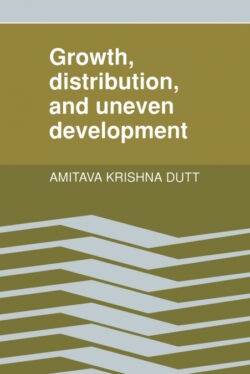 Libro Growth, Distribution and Uneven Development  Amitava Krishna Dutt  - KusiBooks