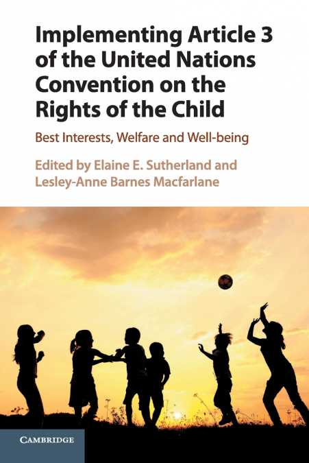 Implementing Article 3 of the United Nations Convention on the Rights of the Child <span> </span> 1 Libro Implementing Article 3 of the United Nations Convention on the Rights of the Child - KusiBooks