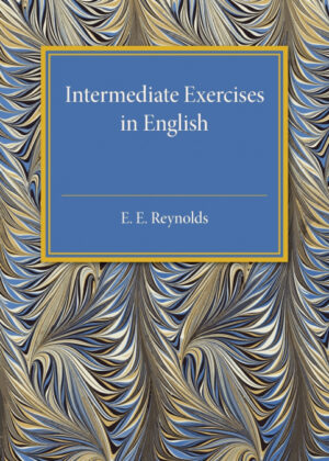 Libro Intermediate Exercises in English <span> E. E. Reynolds </span> - KusiBooks