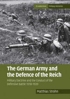 Libro The German Army and the Defence of the Reich <span> Matthias Strohn </span> - KusiBooks