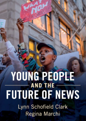 Libro Young People and the Future of News <span> Lynn Schofield Clark/Regina Marchi </span> - KusiBooks