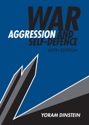 Libro War, Aggression and Self-Defence <span> Yoram Dinstein </span> - KusiBooks