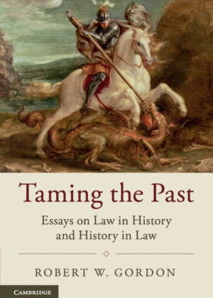 Libro Taming the Past <span> Robert W. Gordon </span> - KusiBooks
