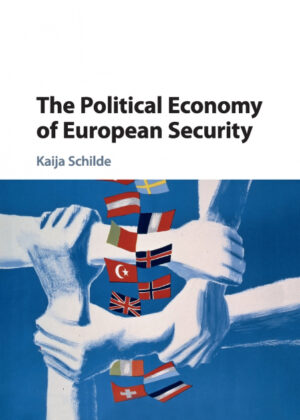 Libro The Political Economy of European Security <span> Kaija Schilde </span> - KusiBooks