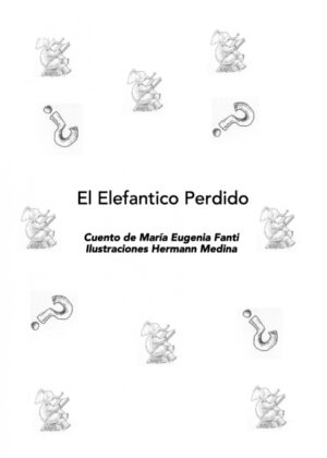 El Elefantico Perdido <span> Maria Eugenia Fanti </span>
