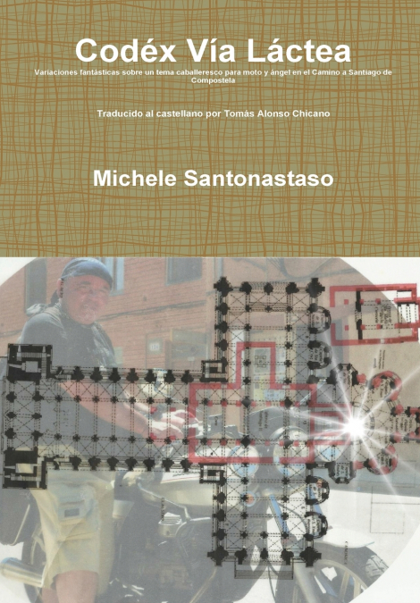Codéx Vía Láctea <span> Michele Santonastaso </span> 1 Libro Codéx Vía Láctea Michele Santonastaso - KusiBooks