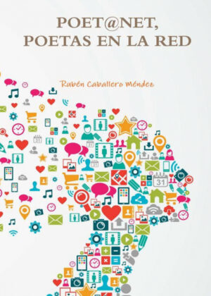 Libro POET@NET, POETAS EN LA RED <span> Rubén Caballero Méndez </span> - KusiBooks