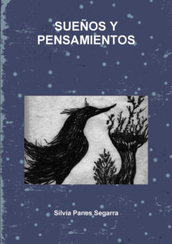 Libro SUEÑOS Y PENSAMIENTOS  Sílvia Panes Segarra  - KusiBooks