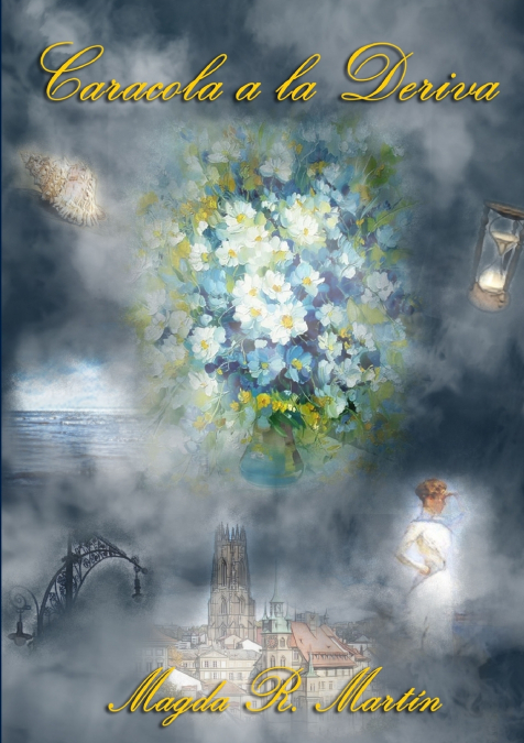 CARACOLA A LA DERIVA <span> MAGDA R. MARTÁN </span> 1 Libro CARACOLA A LA DERIVA MAGDA R. MARTÁN - KusiBooks