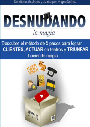 Libro Desnudandolamagia <span> Miguel Ángel Rodríguez </span> - KusiBooks
