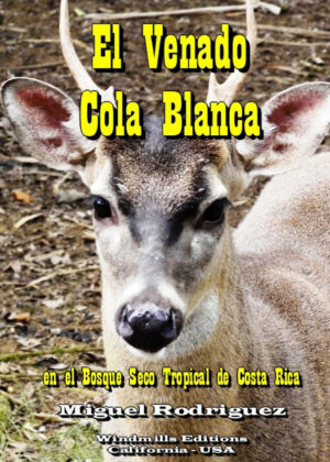Libro El Venado Cola Blanca <span> Miguel Rodríguez </span> - KusiBooks