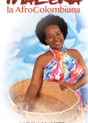 Malena la Afrocolombiana <span> Yasmina Scarpetta </span>