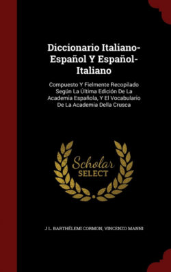 Libro Diccionario Italiano-Español Y Español-Italiano  J L. Barthélemi Cormon/Vincenzo Manni  - KusiBooks