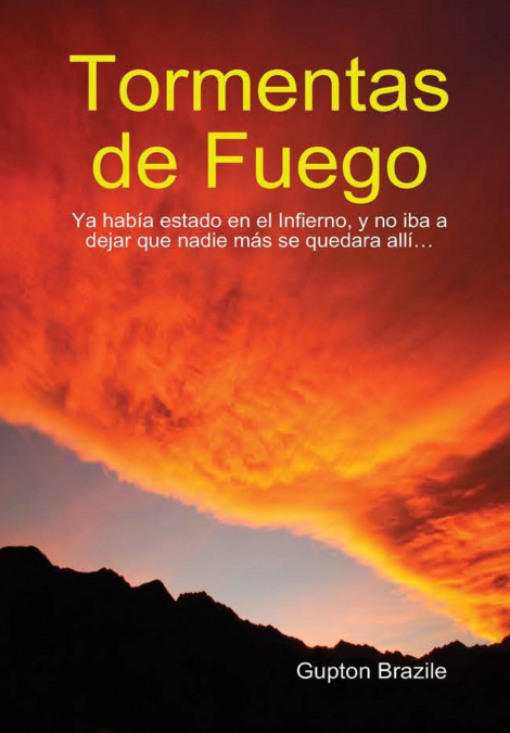 Tormentas de Fuego <span> Gupton Brazile </span> 1 Libro Tormentas de Fuego Gupton Brazile - KusiBooks
