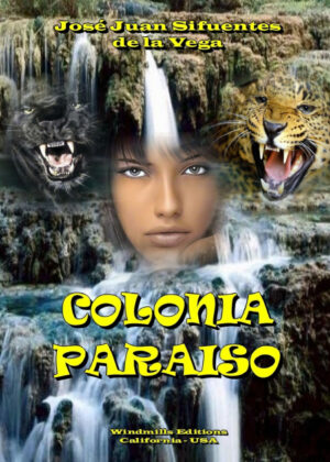Libro Colonia Paraiso <span> José Juan Sifuentes de la Vega </span> - KusiBooks