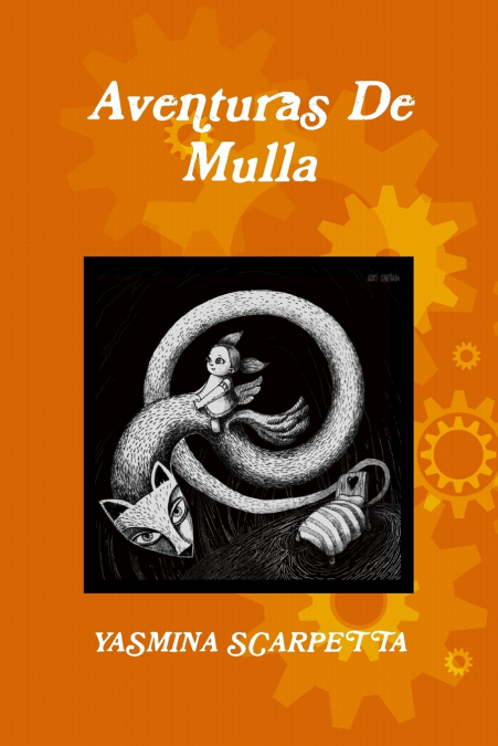 AVENTURAS DE MULLA <span> Yasmina Scarpetta </span> 1 Libro AVENTURAS DE MULLA Yasmina Scarpetta - KusiBooks