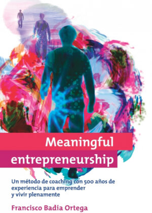 Libro Meaningful entrepreneurship<span> Francisco Badia </span> - KusiBooks