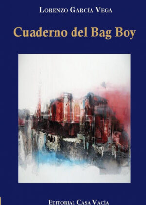 Libro Cuaderno del Bag Boy <span> Lorenzo García Vega </span> - KusiBooks