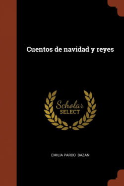 Libro Cuentos de navidad y reyes  Emilia Pardo Bazán  - KusiBooks