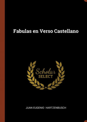 Libro Fabulas en Verso Castellano <span> Juan Eugenio Hartzenbusch </span> - KusiBooks