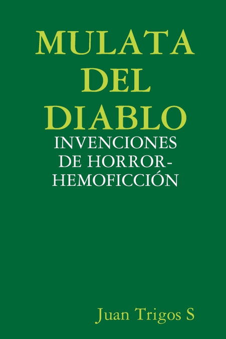 MULATA DEL DIABLO <span> Juan Trigos S </span> 1 Libro MULATA DEL DIABLO Juan Trigos S - KusiBooks