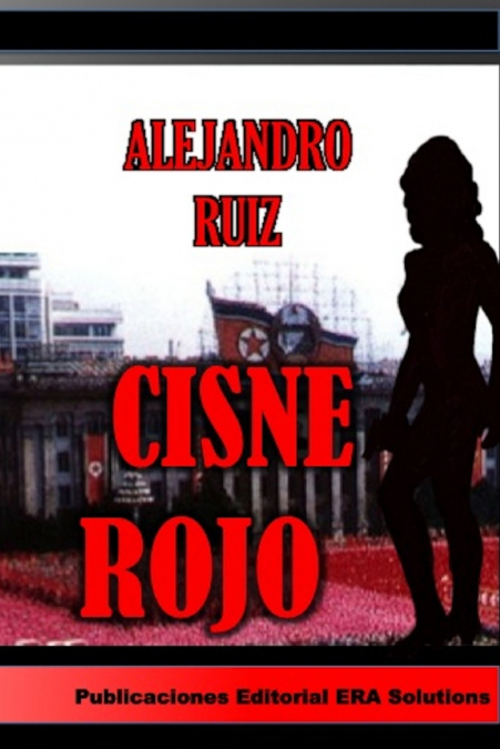 Cisne Rojo <span> Alejandro Ruiz </span> 1 Libro Cisne Rojo Alejandro Ruiz - KusiBooks
