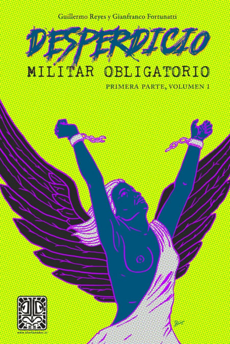Desperdicio Militar Obligatorio <span> Fortunatti/Reyes/Reyes y Fortunatti </span> 1 Libro Desperdicio Militar Obligatorio Fortunatti/Reyes/Reyes y Fortunatti - KusiBooks
