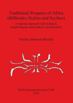 Libro Traditional Weapons of Africa<span> Tristan Arbousse Bastide </span> - KusiBooks