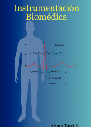 Libro Instrumentación Biomédica <span> Alvaro Tucci R. </span> - KusiBooks