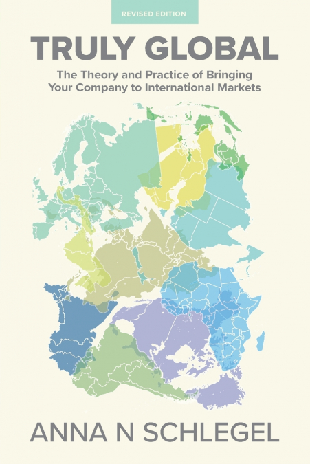 Truly Global <span> Anna N Schlegel </span> 1 Libro Truly Global Anna N Schlegel - KusiBooks