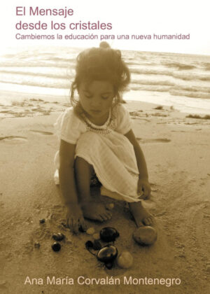El Mensaje Desde Los Cristales