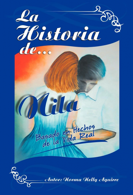 La Historia De Nila 1 Libro La Historia De Nila - KusiBooks