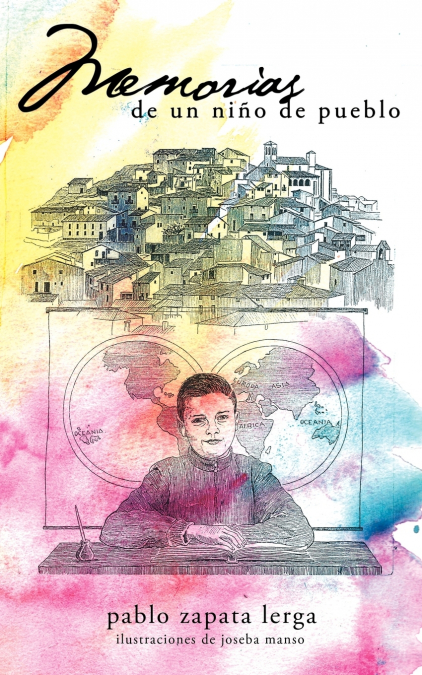 Memorias De Un Ni O De Pueblo 1 Libro Memorias De Un Ni O De Pueblo - KusiBooks