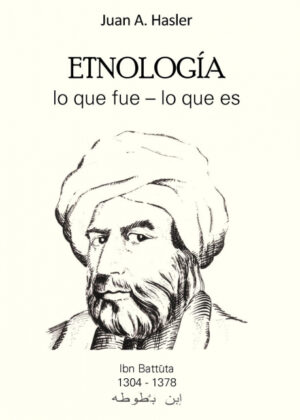 Libro Etnología Lo Que Fue - Lo Que Es - KusiBooks