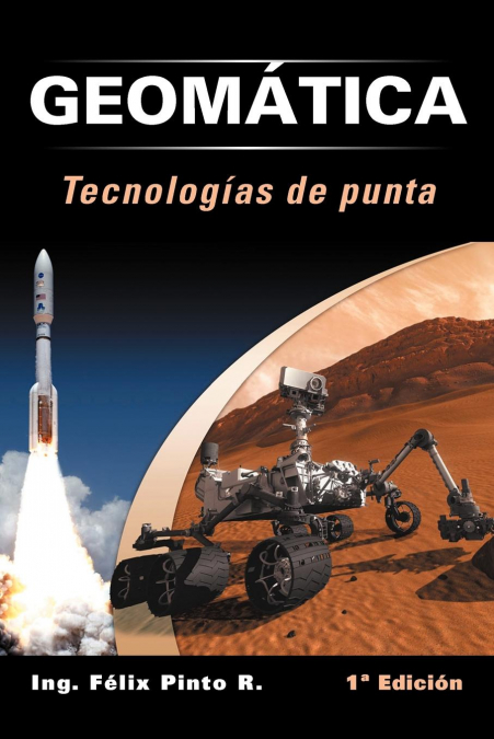 Geomatica Tecnologias de Punta <span> Ing F. Pinto R. </span> 1 Libro Geomatica Tecnologias de Punta Ing F. Pinto R. - KusiBooks