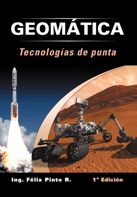 Geomatica Tecnologias de Punta <span> Ing F. Pinto R. </span> 1 Libro Geomatica Tecnologias de Punta Ing F. Pinto R. - KusiBooks