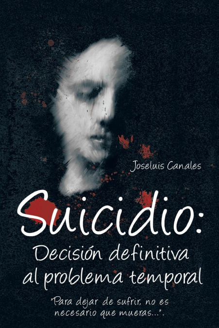 Suicidio <span> Joseluis Canales </span> 1 Suicidio <span> Joseluis Canales </span>