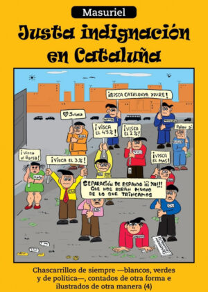 Libro Justa Indignacion En Cataluna <span> Masuriel </span> - KusiBooks