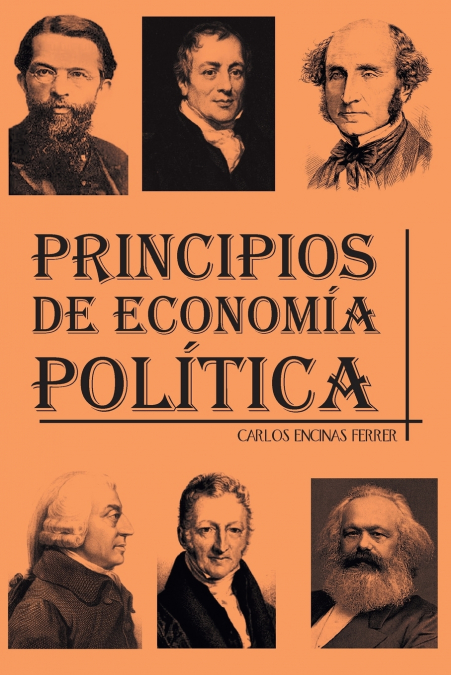 Principios de Economia Politica <span> Carlos Encinas Ferrer </span> 1 Libro Principios de Economia Politica Carlos Encinas Ferrer - KusiBooks