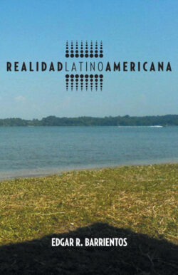 Libro Realidad Latino Americana  Edgar R. Barrientos  - KusiBooks