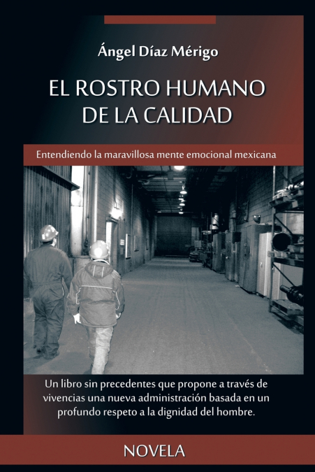 El Rostro Humano de La Calidad <span> Ángel Díaz Mérigo </span> 1 Libro El Rostro Humano de La Calidad Ángel Díaz Mérigo - KusiBooks